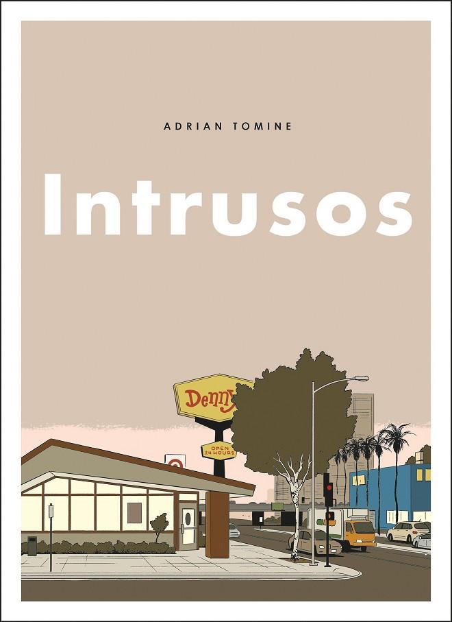 INTRUSOS | 9788494980831 | TOMINE, ADRIAN | Llibreria Ombra | Llibreria online de Rubí, Barcelona | Comprar llibres en català i castellà online