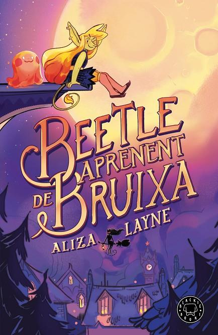 BEETLE, APRENENT DE BRUIXA | 9788410025813 | LAYNE, ALIZA | Llibreria Ombra | Llibreria online de Rubí, Barcelona | Comprar llibres en català i castellà online