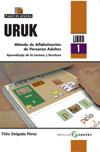 URUK (LIBRO 1) | 9788478844791 | DELGADO PÉREZ, FÉLIX | Llibreria Ombra | Llibreria online de Rubí, Barcelona | Comprar llibres en català i castellà online