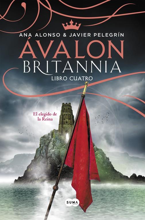 ÁVALON (BRITANNIA. LIBRO 4) | 9788491291091 | ALONSO, ANA/PELEGRIN, JAVIER | Llibreria Ombra | Llibreria online de Rubí, Barcelona | Comprar llibres en català i castellà online