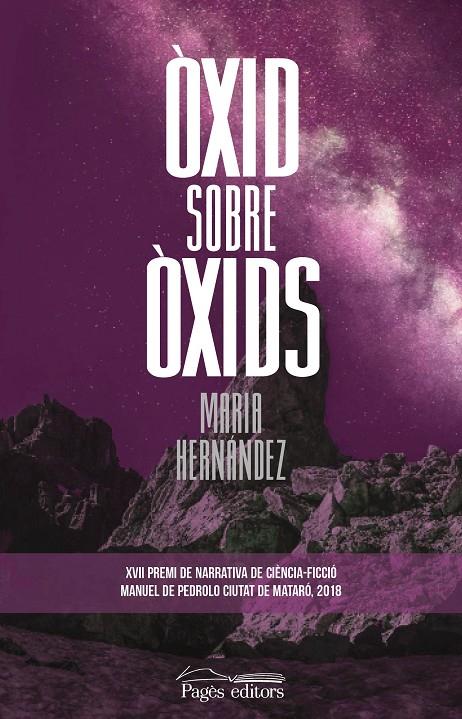 ÒXID SOBRE ÒXIDS | 9788413031002 | HERNÁNDEZ CASASÚS, MARIA | Llibreria Ombra | Llibreria online de Rubí, Barcelona | Comprar llibres en català i castellà online