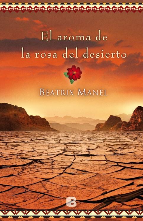 EL AROMA DE LA ROSA DEL DESIERTO | 9788466658324 | MANNEL, BEATRIX | Llibreria Ombra | Llibreria online de Rubí, Barcelona | Comprar llibres en català i castellà online