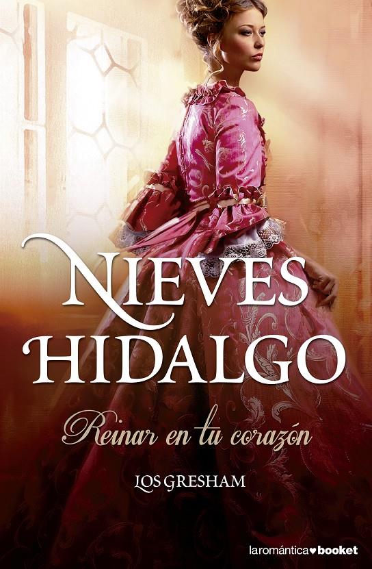 REINAR EN TU CORAZÓN II LOS GRESHAM | 9788408133384 | NIEVES HIDALGO | Llibreria Ombra | Llibreria online de Rubí, Barcelona | Comprar llibres en català i castellà online