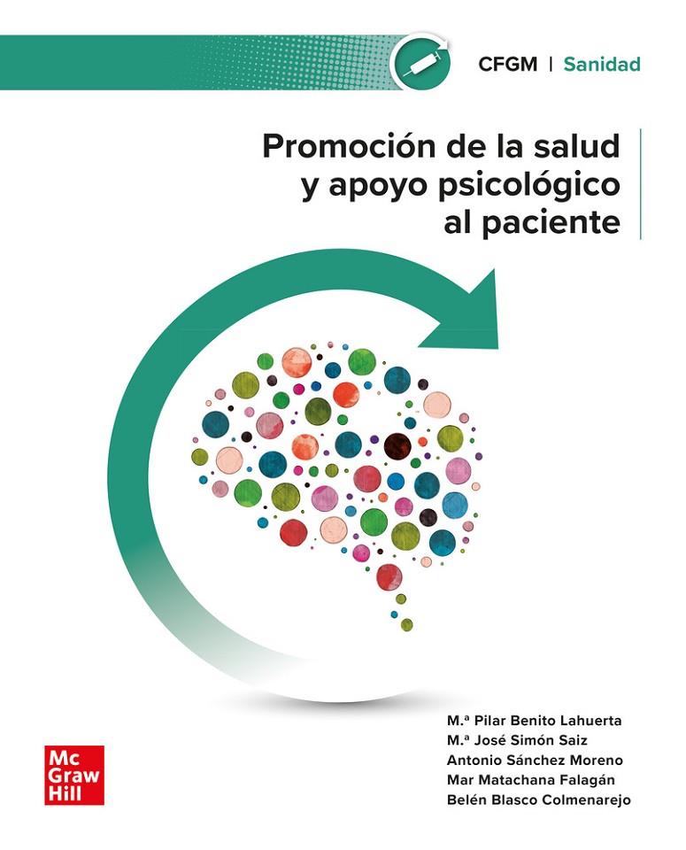 PROMOCIÓN DE LA SALUD Y APOYO PSICOLÓGICO AL PACIENTE | 9788448642327 | BENITO, M.P./ S | Llibreria Ombra | Llibreria online de Rubí, Barcelona | Comprar llibres en català i castellà online