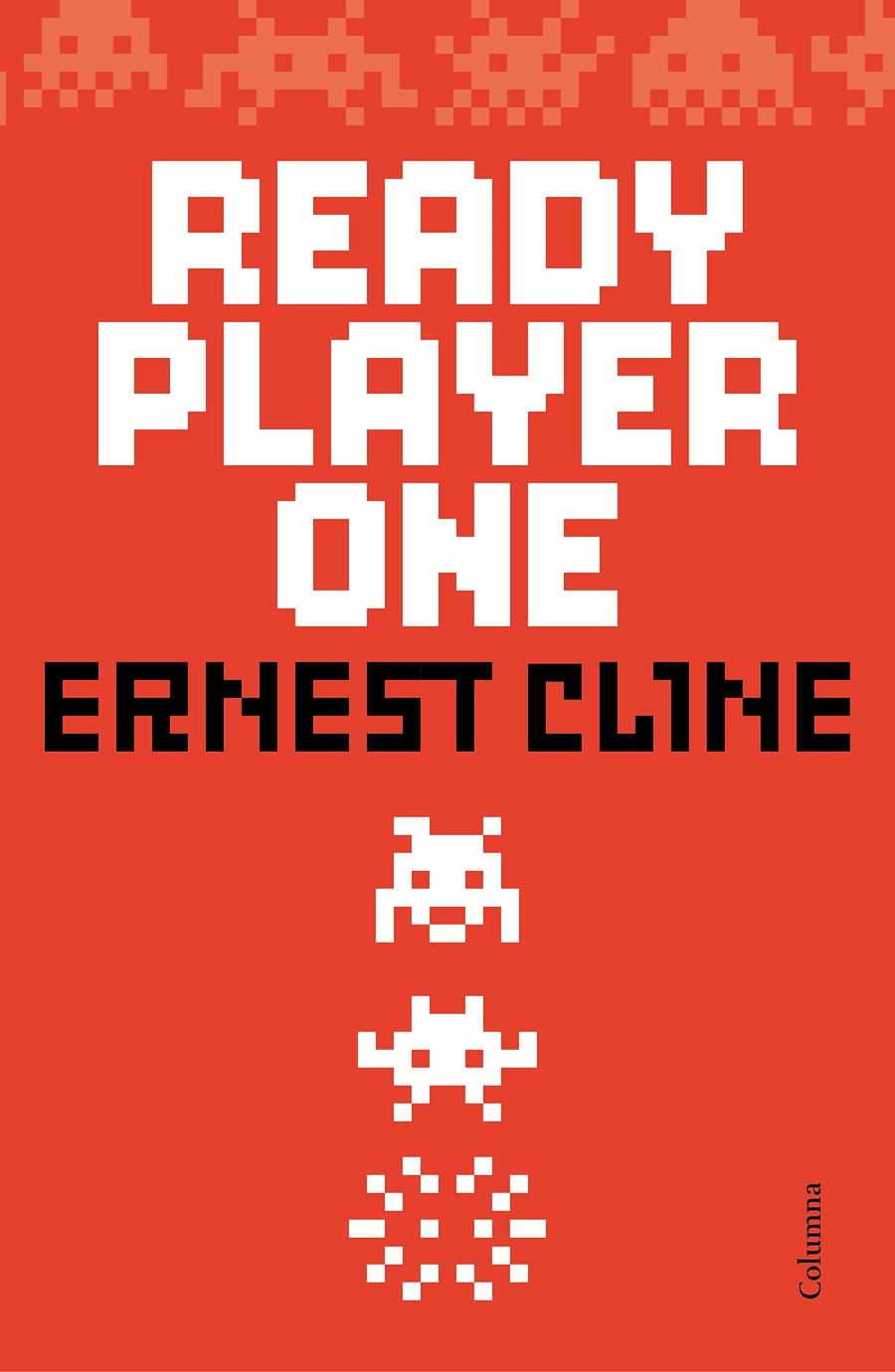 READY PLAYER ONE | 9788466420921 | ERNEST CLINE | Llibreria Ombra | Llibreria online de Rubí, Barcelona | Comprar llibres en català i castellà online