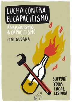 LUCHA CONTRA EL CAPACITISMO | 9788409194865 | GUERRA, ITXI | Llibreria Ombra | Llibreria online de Rubí, Barcelona | Comprar llibres en català i castellà online