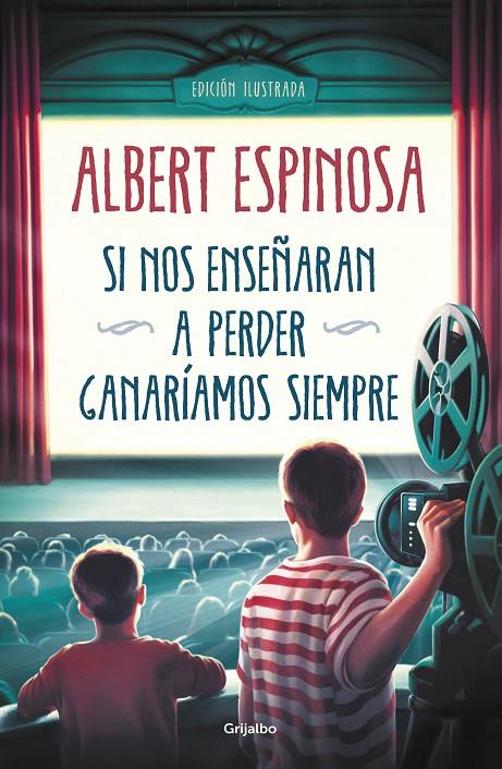 SI NOS ENSEÑARAN A PERDER, GANARÍAMOS SIEMPRE | 9788425358258 | ESPINOSA, ALBERT | Llibreria Ombra | Llibreria online de Rubí, Barcelona | Comprar llibres en català i castellà online