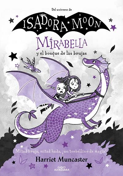 MIRABELLA 4 - MIRABELLA Y EL BOSQUE DE LAS BRUJAS  | 9788420459523 | MUNCASTER, HARRIET | Llibreria Ombra | Llibreria online de Rubí, Barcelona | Comprar llibres en català i castellà online