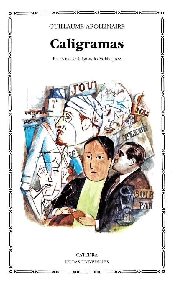 CALIGRAMAS | 9788437606767 | APOLLINAIRE, GUILLAUME | Llibreria Ombra | Llibreria online de Rubí, Barcelona | Comprar llibres en català i castellà online