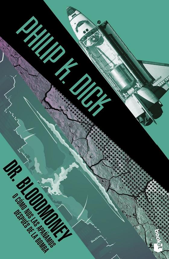 DR. BLOODMONEY | 9788445004647 | DICK, PHILIP K. | Llibreria Ombra | Llibreria online de Rubí, Barcelona | Comprar llibres en català i castellà online