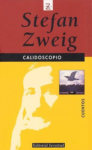 CALIDOSCOPIO | 9788426113788 | STEFAN ZWEIG | Llibreria Ombra | Llibreria online de Rubí, Barcelona | Comprar llibres en català i castellà online