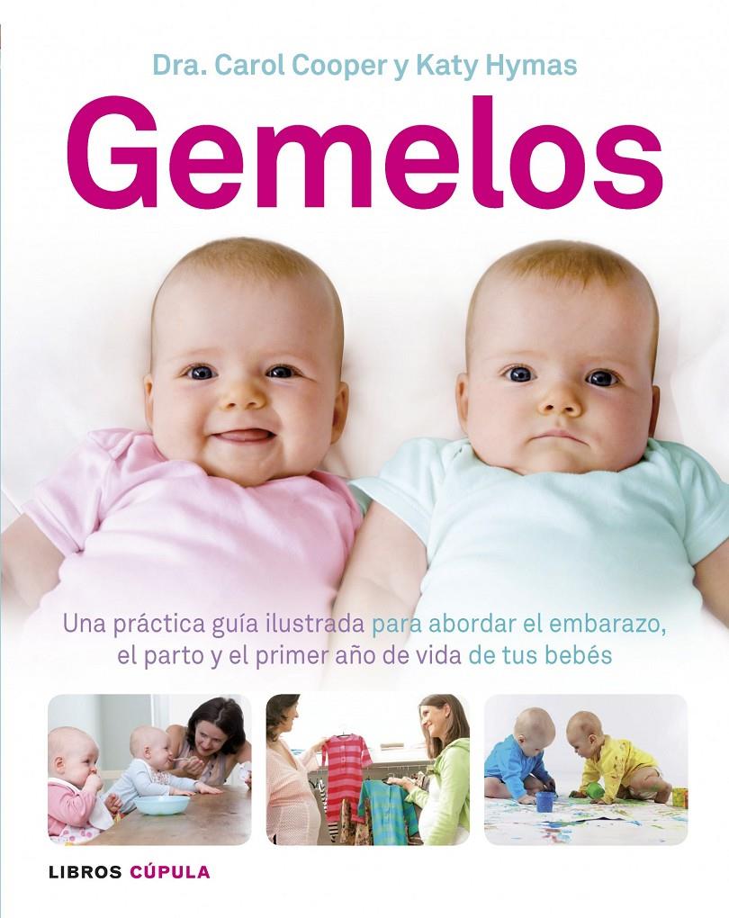 GEMELOS | 9788448006181 | CAROL COOPER - KATY HYMAS | Llibreria Ombra | Llibreria online de Rubí, Barcelona | Comprar llibres en català i castellà online