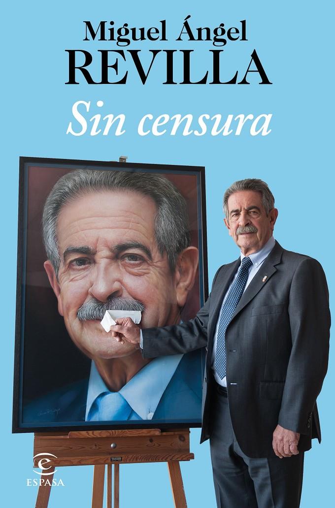 SIN CENSURA | 9788467052084 | REVILLA, MIGUEL ÁNGEL | Llibreria Ombra | Llibreria online de Rubí, Barcelona | Comprar llibres en català i castellà online