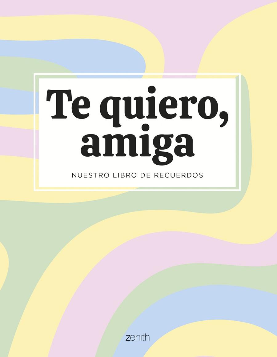 TE QUIERO, AMIGA | 9788408294115 | VARIOS AUTORES | Llibreria Ombra | Llibreria online de Rubí, Barcelona | Comprar llibres en català i castellà online