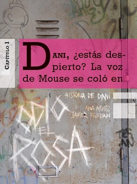 ODIO EL ROSA HISTORIA DE DANI | 9788467361490 | ANA ALONSO - JAVIER PELEGRIN | Llibreria Ombra | Llibreria online de Rubí, Barcelona | Comprar llibres en català i castellà online