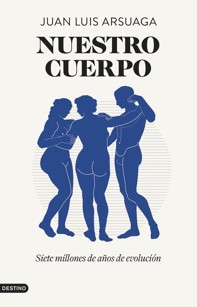 NUESTRO CUERPO | 9788423363278 | ARSUAGA, JUAN LUIS | Llibreria Ombra | Llibreria online de Rubí, Barcelona | Comprar llibres en català i castellà online