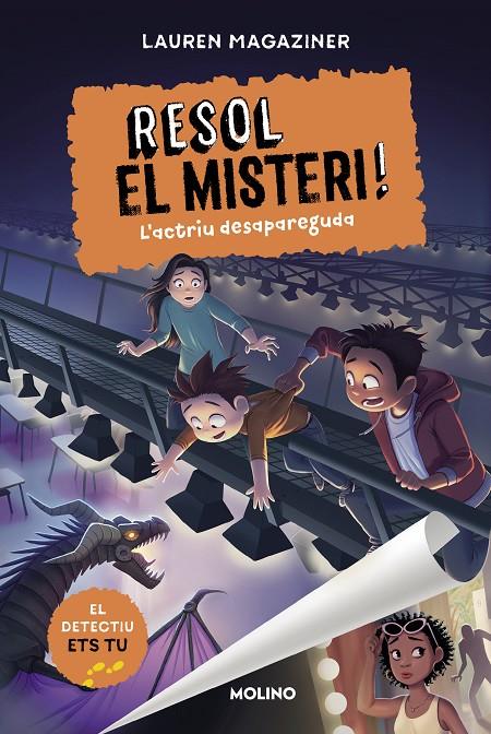 RESOL EL MISTERI! 2 - L'ACTRIU DESAPAREGUDA | 9788427225879 | MAGAZINER, LAUREN | Llibreria Ombra | Llibreria online de Rubí, Barcelona | Comprar llibres en català i castellà online