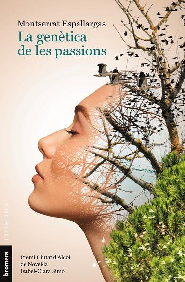 LA GENÈTICA DE LES PASSIONS | 9788413586786 | MONTSERRAT ESPALLARGAS | Llibreria Ombra | Llibreria online de Rubí, Barcelona | Comprar llibres en català i castellà online