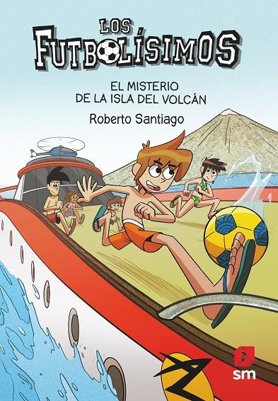 EL MISTERIO DE LA ISLA DEL VOLCÁN. 18 LOS FUTBOLISIMOS  | 9788413188423 | SANTIAGO, ROBERTO | Llibreria Ombra | Llibreria online de Rubí, Barcelona | Comprar llibres en català i castellà online