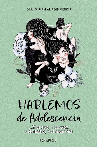 HABLEMOS DE ADOLESCENCIA | 9788441546578 | AL ADIB MENDIRI, MIRIAM | Llibreria Ombra | Llibreria online de Rubí, Barcelona | Comprar llibres en català i castellà online