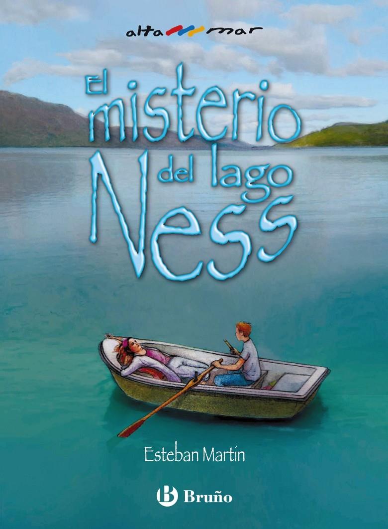 EL MISTERIO DEL LAGO NESS | 9788421689660 | ESTEBAN MARTIN | Llibreria Ombra | Llibreria online de Rubí, Barcelona | Comprar llibres en català i castellà online