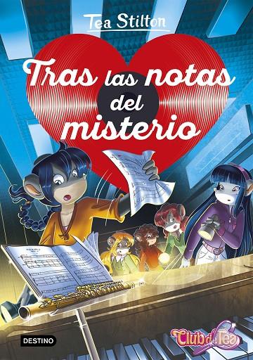 TRAS LAS NOTAS DEL MISTERIO | 9788408209652 | STILTON, TEA | Llibreria Ombra | Llibreria online de Rubí, Barcelona | Comprar llibres en català i castellà online