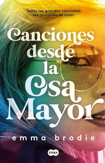 CANCIONES DESDE LA OSA MAYOR | 9788491295396 | BRODIE, EMMA | Llibreria Ombra | Llibreria online de Rubí, Barcelona | Comprar llibres en català i castellà online