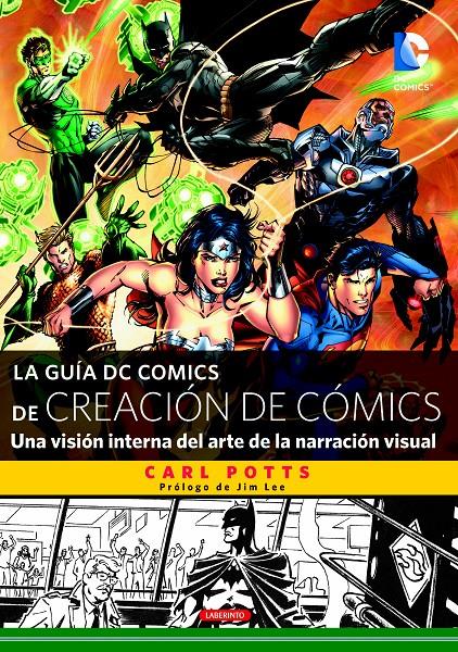 LA GUÍA DC COMICS DE CREACIÓN DE CÓMICS | 9788484838159 | POTTS, CARL | Llibreria Ombra | Llibreria online de Rubí, Barcelona | Comprar llibres en català i castellà online