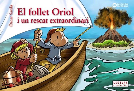 EL FOLLET ORIOL I UN RESCAT EXTRAORDINARI | 9788448958084 | SARDÀ GUÀRDIA, ÒSCAR | Llibreria Ombra | Llibreria online de Rubí, Barcelona | Comprar llibres en català i castellà online