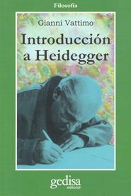 INTRODUCCIÓN A HEIDEGGER | 9788474322545 | VATTIMO, GIANNI | Llibreria Ombra | Llibreria online de Rubí, Barcelona | Comprar llibres en català i castellà online