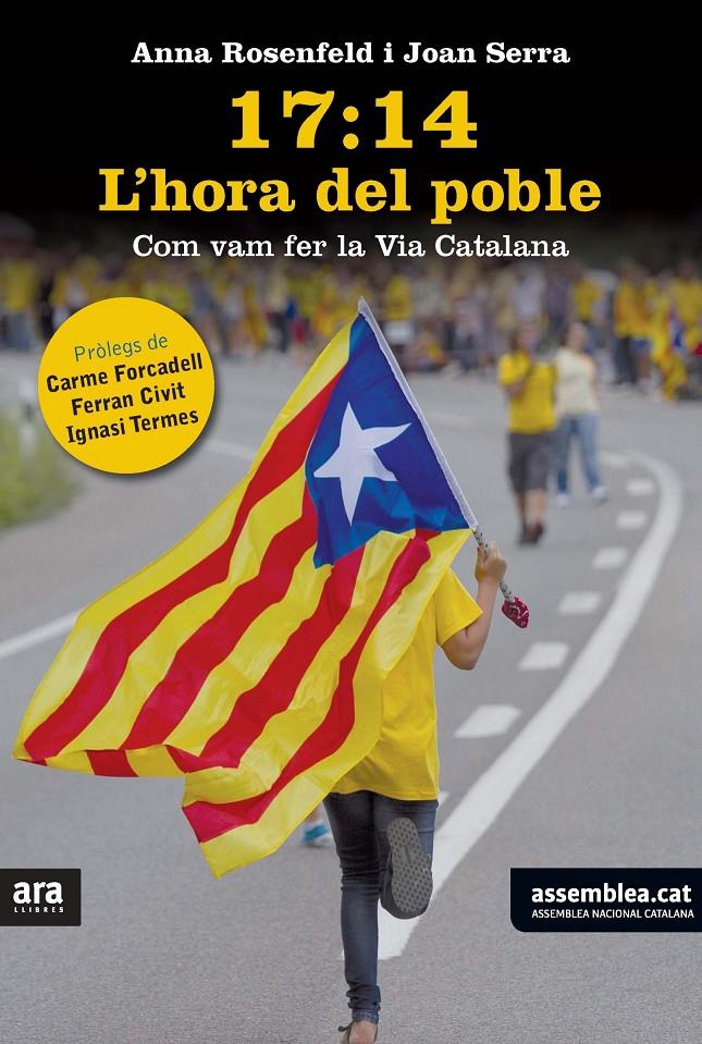 17:14 L'HORA DEL POBLE COM VAM FER LA VIA CATALANA | 9788415642657 | ANNA ROSENFELD - JOAN SERRA | Llibreria Ombra | Llibreria online de Rubí, Barcelona | Comprar llibres en català i castellà online