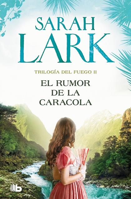 EL RUMOR DE LA CARACOLA (TRILOGÍA DEL FUEGO 2) | 9788413148052 | LARK, SARAH | Llibreria Ombra | Llibreria online de Rubí, Barcelona | Comprar llibres en català i castellà online