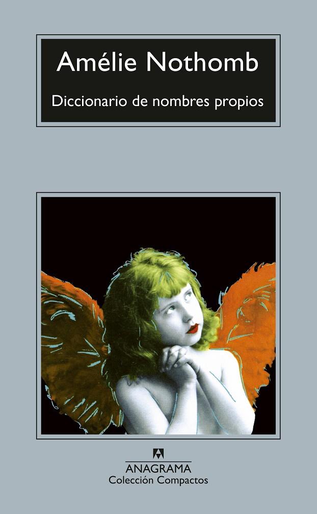 DICCIONARIO DE NOMBRES PROPIOS | 9788433925008 | NOTHOMB, AMÉLIE | Llibreria Ombra | Llibreria online de Rubí, Barcelona | Comprar llibres en català i castellà online