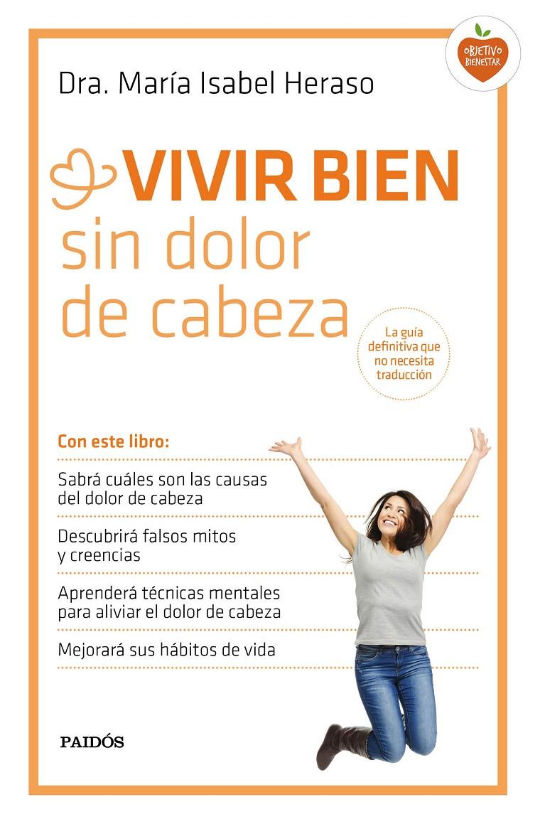 VIVIR BIEN SIN DOLOR DE CABEZA | 9788449331534 | MARÍA ISABEL HERASO | Llibreria Ombra | Llibreria online de Rubí, Barcelona | Comprar llibres en català i castellà online