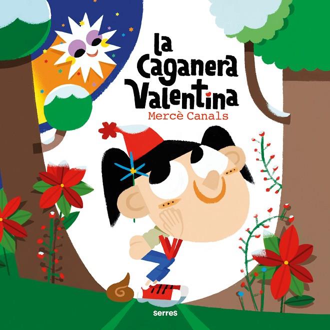 LA CAGANERA VALENTINA | 9788427242906 | CANALS, MERCÈ | Llibreria Ombra | Llibreria online de Rubí, Barcelona | Comprar llibres en català i castellà online