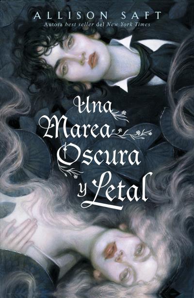 UNA MAREA OSCURA Y LETAL | 9788410085428 | SAFT, ALLISON | Llibreria Ombra | Llibreria online de Rubí, Barcelona | Comprar llibres en català i castellà online