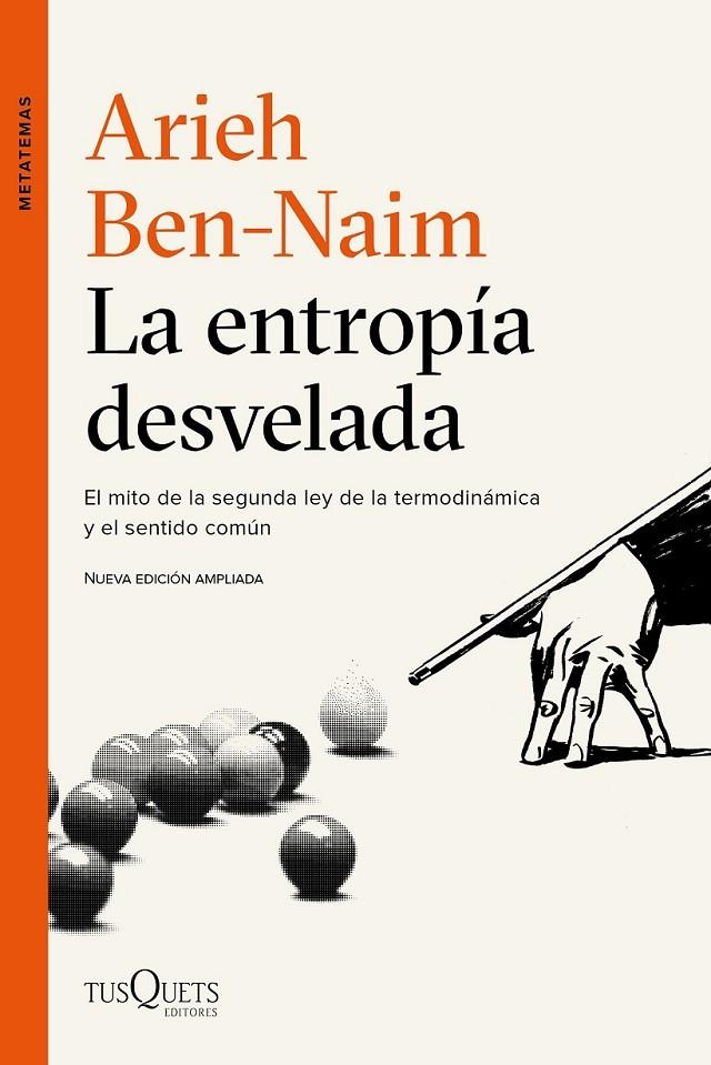 LA ENTROPÍA DESVELADA | 9788490664551 | BEN-NAIM, ARIEH | Llibreria Ombra | Llibreria online de Rubí, Barcelona | Comprar llibres en català i castellà online