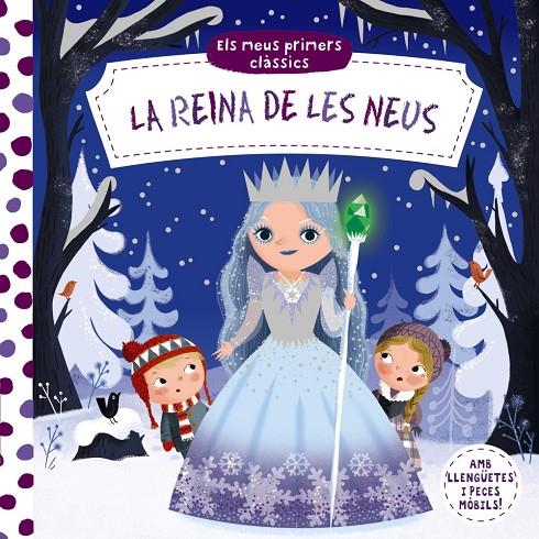 ELS MEUS PRIMERS CLÀSSICS. LA REINA DE LES NEUS | 9788499063157 | VARIOS AUTORES | Llibreria Ombra | Llibreria online de Rubí, Barcelona | Comprar llibres en català i castellà online