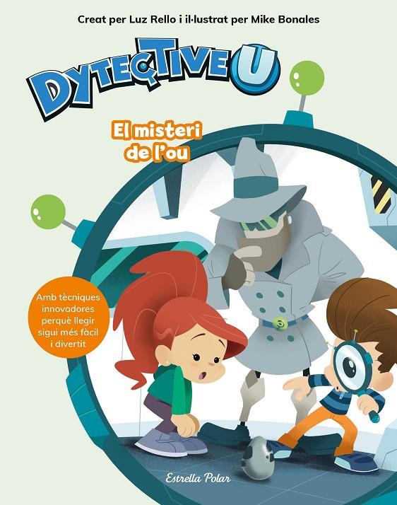 DYTECTIVEU. EL MISTERI DE L'OU | 9788491377092 | LUZ RELLO | Llibreria Ombra | Llibreria online de Rubí, Barcelona | Comprar llibres en català i castellà online