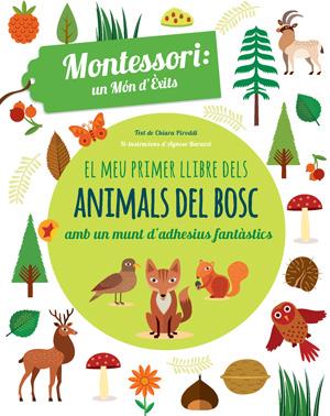 EL MEU PRIMER LLIBRE ANIMALS BOSC (VVKIDS) | 9788468254180 | PIRODDI, CHIARA | Llibreria Ombra | Llibreria online de Rubí, Barcelona | Comprar llibres en català i castellà online