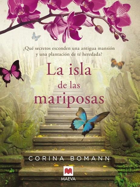 LA ISLA DE LAS MARIPOSAS | 9788415532767 | CORINA BOMANN | Llibreria Ombra | Llibreria online de Rubí, Barcelona | Comprar llibres en català i castellà online