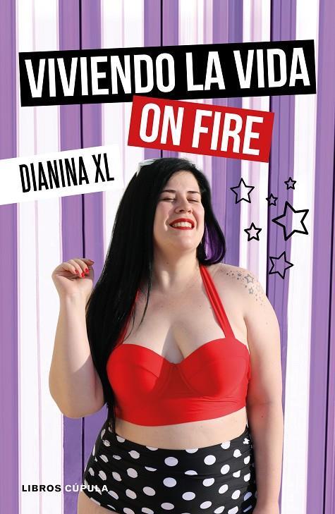 VIVIENDO LA VIDA ON FIRE | 9788448025731 | DIANINA XL | Llibreria Ombra | Llibreria online de Rubí, Barcelona | Comprar llibres en català i castellà online