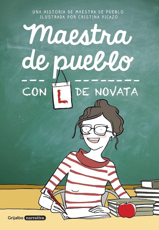 MAESTRA DE PUEBLO CON L DE NOVATA | 9788425355479 | MAESTRA DE PUEBLO/CRISTINA PICAZO | Llibreria Ombra | Llibreria online de Rubí, Barcelona | Comprar llibres en català i castellà online