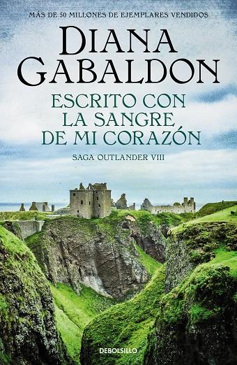 ESCRITO CON LA SANGRE DE MI CORAZÓN (SAGA OUTLANDER 8) | 9788466377799 | GABALDON, DIANA | Llibreria Ombra | Llibreria online de Rubí, Barcelona | Comprar llibres en català i castellà online