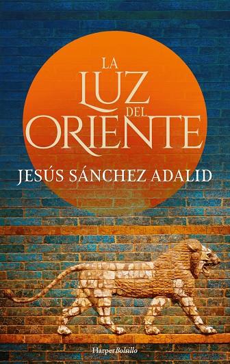 LA LUZ DEL ORIENTE | 9788417216795 | SÁNCHEZ ADALID, JESÚS | Llibreria Ombra | Llibreria online de Rubí, Barcelona | Comprar llibres en català i castellà online