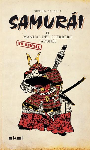 SAMURÁI | 9788446038603 | TURNBULL, STEPHEN | Llibreria Ombra | Llibreria online de Rubí, Barcelona | Comprar llibres en català i castellà online