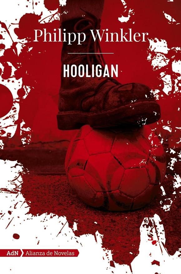 HOOLIGAN (ADN) | 9788491047513 | WINKLER, PHILIPP | Llibreria Ombra | Llibreria online de Rubí, Barcelona | Comprar llibres en català i castellà online