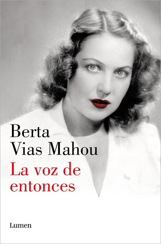 LA VOZ DE ENTONCES | 9788426411709 | VIAS MAHOU, BERTA | Llibreria Ombra | Llibreria online de Rubí, Barcelona | Comprar llibres en català i castellà online