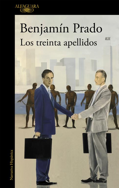 LOS TREINTA APELLIDOS | 9788420434605 | BENJAMÍN PRADO | Llibreria Ombra | Llibreria online de Rubí, Barcelona | Comprar llibres en català i castellà online