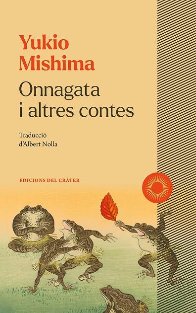 ONNAGATA I ALTRES CONTES | 9788412828634 | MISHIMA, YUKIO | Llibreria Ombra | Llibreria online de Rubí, Barcelona | Comprar llibres en català i castellà online